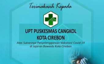 TERIMAKASIH UPT PUSKESMAS CANGKOL KOTA CIREBON