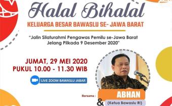 HALAL BIHALAL KELUARGA BESAR BAWASLU SE-JAWA BARAT