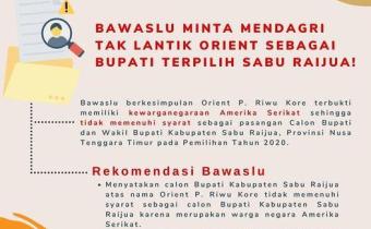 BAWASLU MINTA MENDAGRI TAK LANTIK ORIENT SEBAGAI BUPATI TERPILIH SABU RAIJUA
