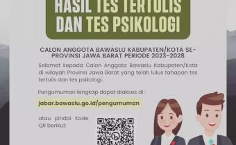 Pengumuman Hasil Tes Tertulis dan Tes Psikologi