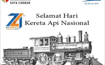 SELAMAT HARI KERETA API NASIONAL