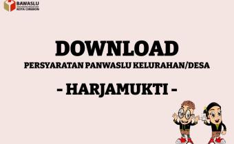 Pengumuman Perekrutan Panwaslu Kelurahan se-Kecamatan Harjamukti