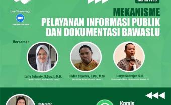 MEKANISME PELAYANAN INFORMASI PUBLIK DAN DOKUMENTASI BAWASLU