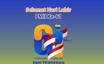 SELAMAT HARI LAHIR PMII KE-61