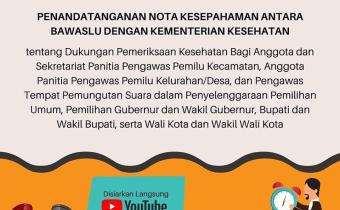 PENANDATANGANAN NOTA KESEPAHAMAN BAWASLU DENGAN KEMENTERIAN KESEHATAN