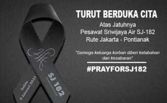 TURUT BERDUKA CITA ATAS JATUHNYA PESAWAT SRIWIJAYA AIR SJ-182 RUTE JAKARTA - PONTIANAK