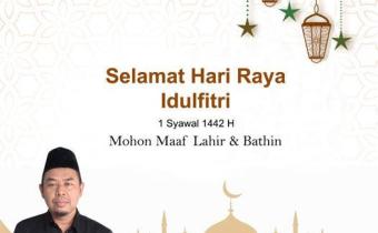 H. MASDURI, S.Sos., M.M. MENGUCAPKAN SELAMAT HARI RAYA IDULFITRI 1442 H