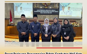 Bawaslu Kota Cirebon Hadiri Rapat Paripurna Sambutan Perdana Wali Kota dan Wakil Wali Kota Terpilih