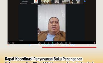 Bawaslu Kota Cirebon Ikuti Rakor Penyusunan Buku Penanganan Pelanggaran dan Sosialisasi Debat Hukum Pemilu V