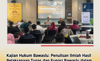 Bawaslu Kota Cirebon Hadiri Kajian Hukum terkait Penulisan Ilmiah Hasil Pelaksanaan Tugas dan Fungsi Bawaslu