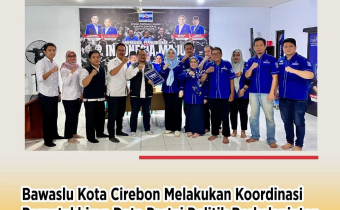 Bawaslu Kota Cirebon Koordinasi dengan Empat Parpol untuk Pemutakhiran Data Berkelanjutan
