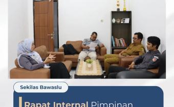 Rapat Internal Pimpinan Bawaslu Kota Cirebon
