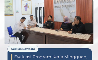 Evaluasi Program Kerja Mingguan, Bawaslu Kota Cirebon Menggelar Rapat Internal Pimpinan