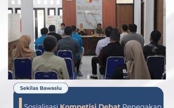 Bawaslu Kota Cirebon Gelar Sosialisasi Kompetisi Debat Penegakan Hukum Pemilu VI Tahun 2026