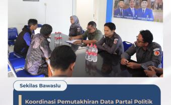 Pastikan Kepatuhan Administrasi Parpol, Bawaslu Kota Cirebon Lakukan Koordinasi Pemutakhiran Data DPD PAN