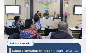 Bawaslu Kota Cirebon Perkuat Sinergi Pengelolaan Hibah TA 2026 Bersama Bakesbangpol dan Inspektorat