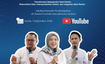 Bawaslu Kota Cirebon Bedah Transformasi Rekapitulasi Hasil Pemilu lewat "Bawaslu Membelajarkan Volume II"